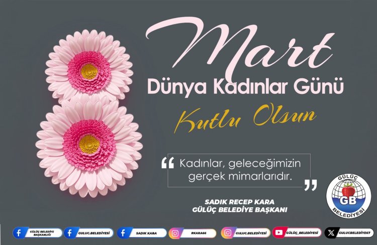 8 MART DÜNYA KADINLAR GÜNÜ KUTLU OLSUN